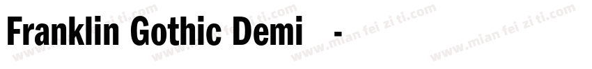 Franklin Gothic Demi 斜体字体转换